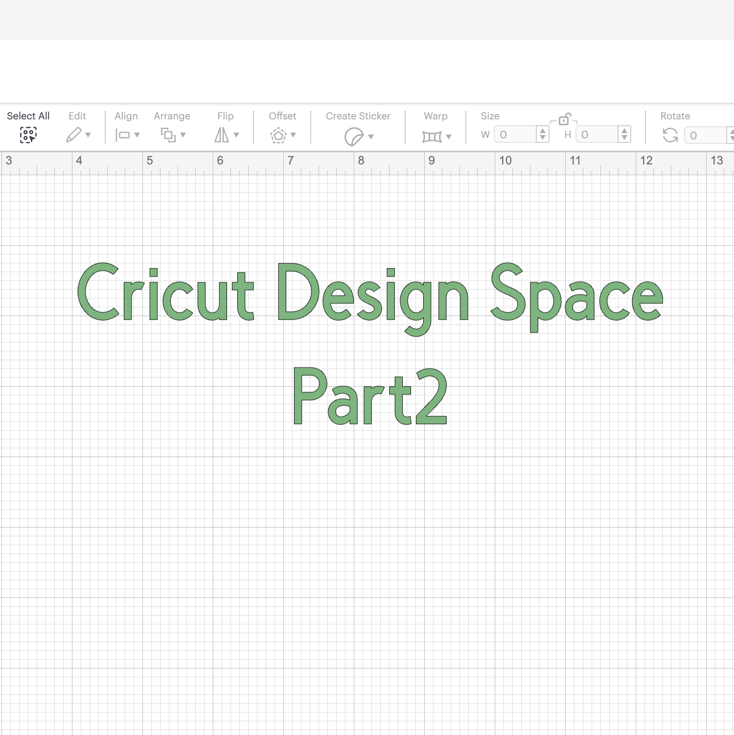 Cricut Design Space Tutorial Part 2 | Canvas Tools Explained