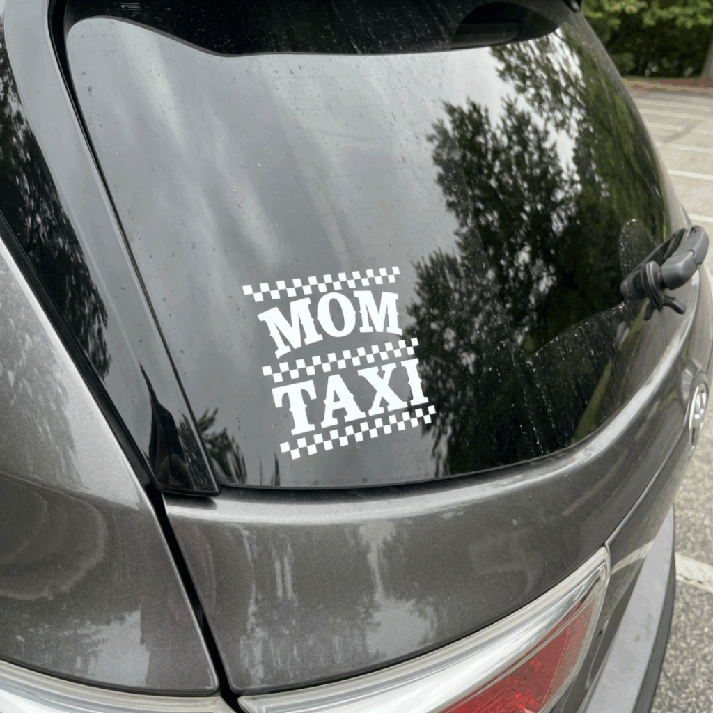 mom taxi svg car decal on rear window using cricut machine funny mom svg free
